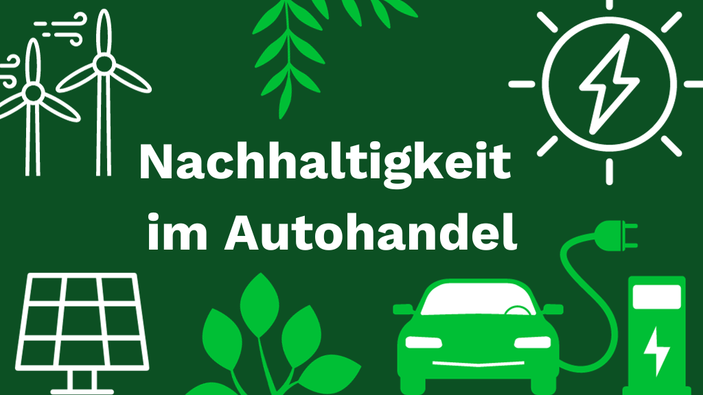 Verschiedene Nachhaltigkeits-Symbole auf grünem Untergrund mit der Headline 