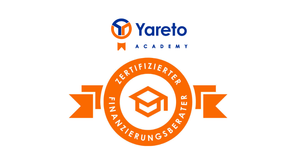 Yareto Academy - Zertifizierter Finanzierungsberater werden